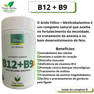 Ácido Fólico e Metiocobalamina b12 e B9